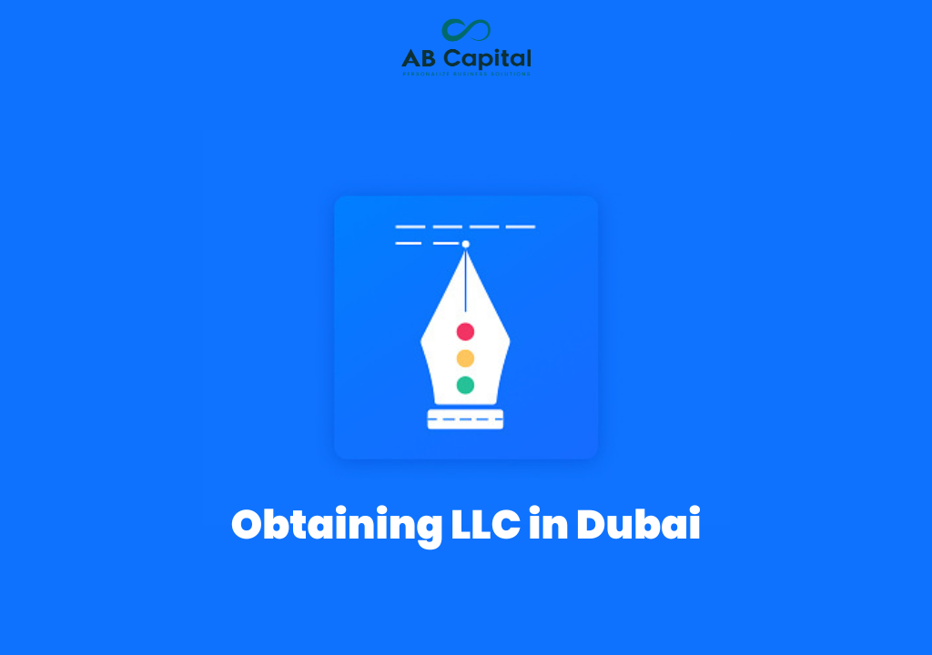 obtaining llc in dubai