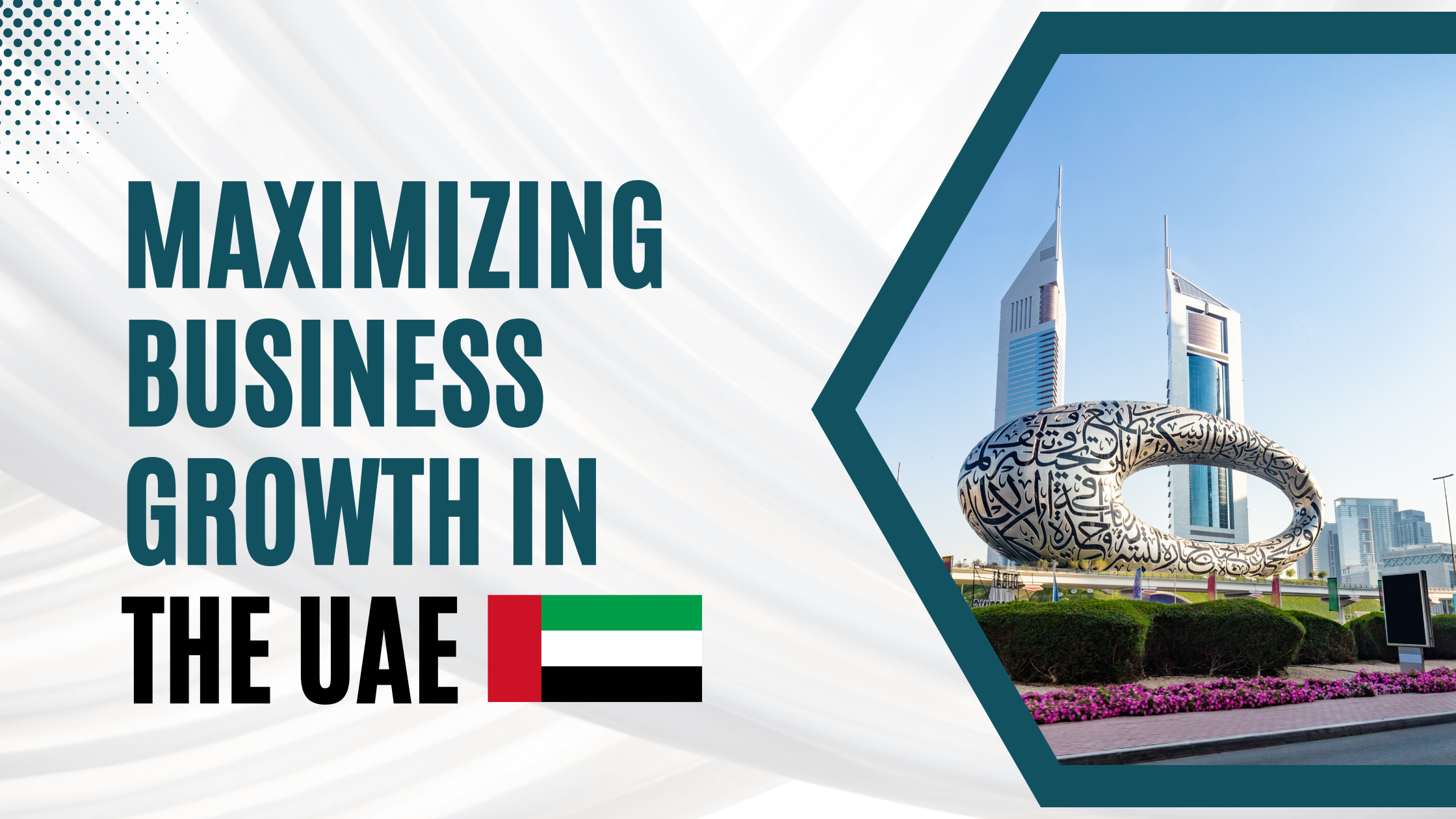 Maximizing Business Growth in the UAE: Leveraging Holding Companies and Group Structuring