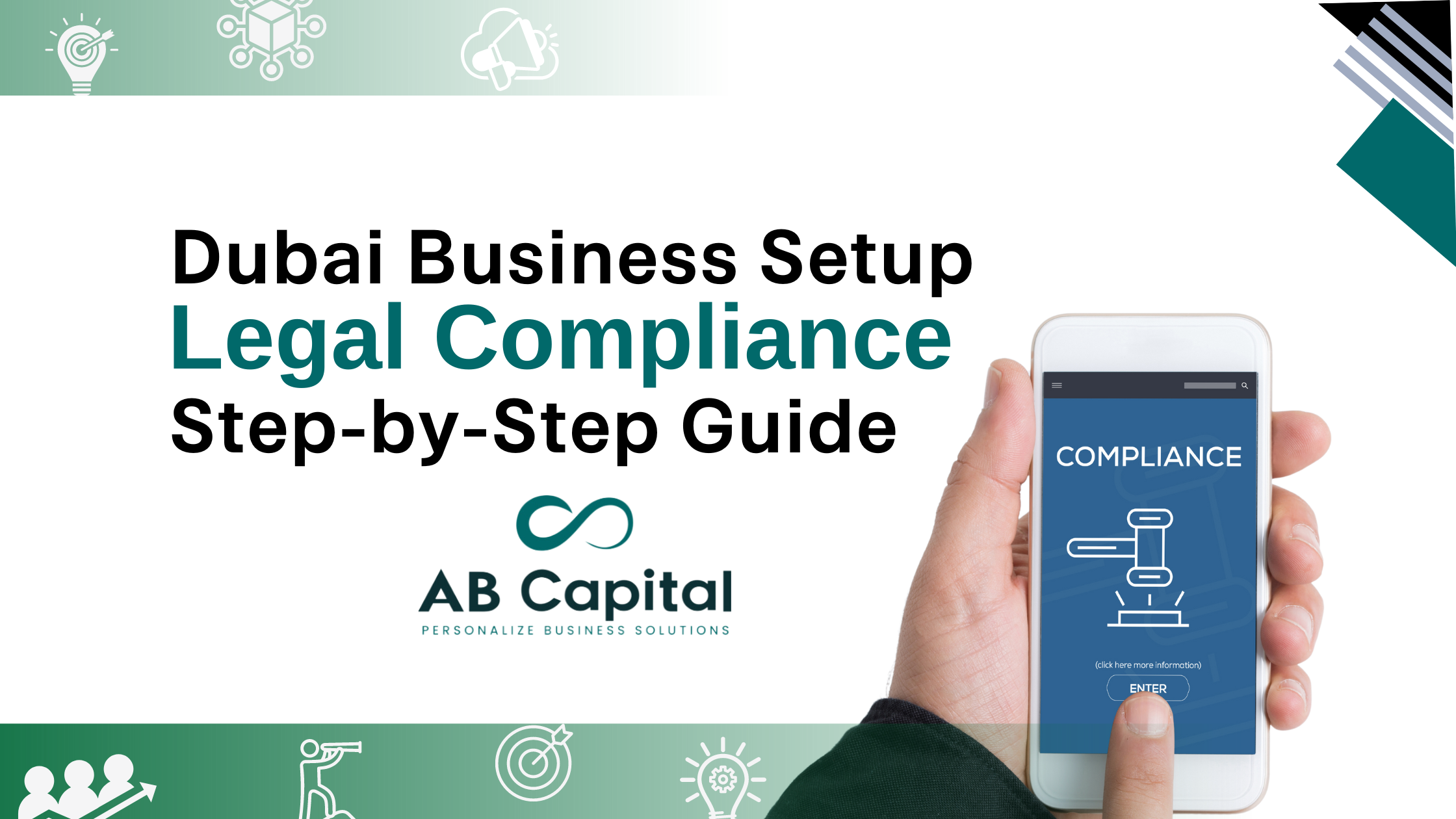 Legal Compliance Dubai Business Setup Step-by-Step Guide