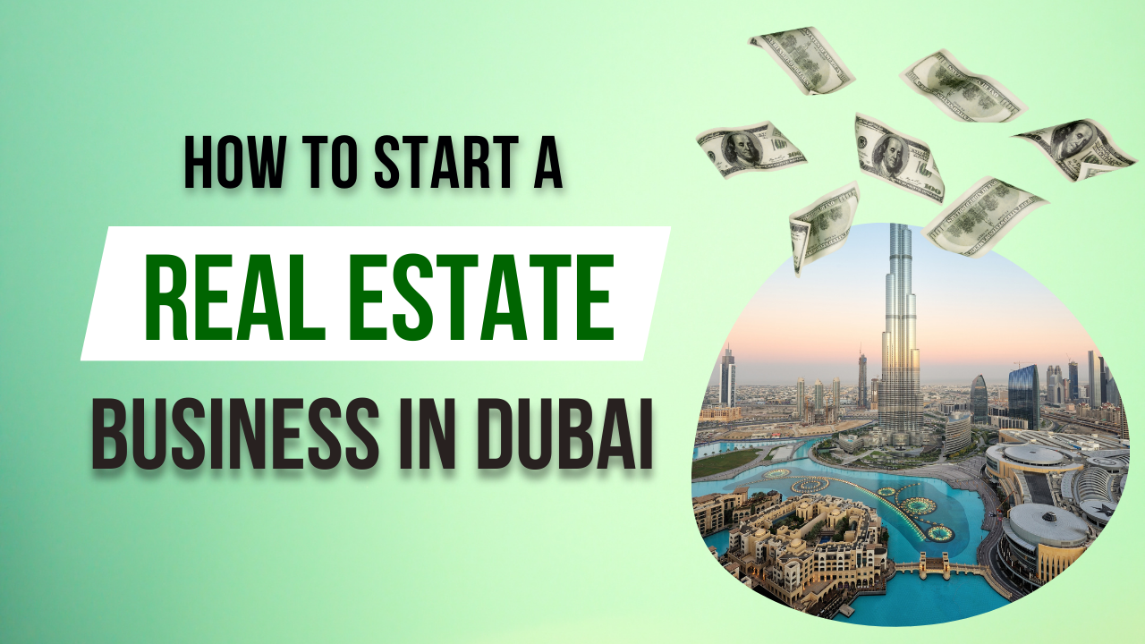 Real estate business in dubai