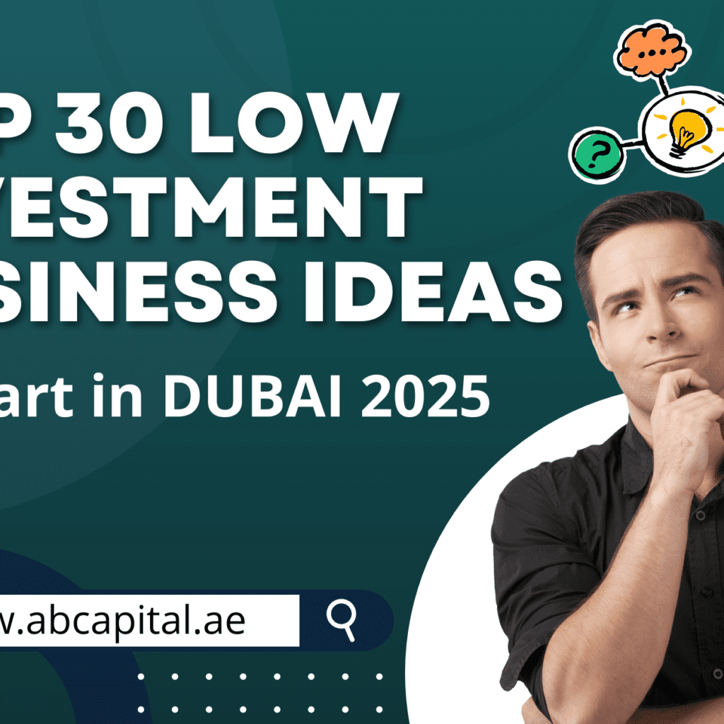 Top 30 Business Ideas to start in Dubai 2025