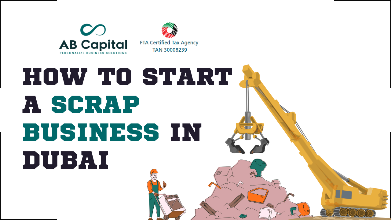 How to start a scrap business in Dubai