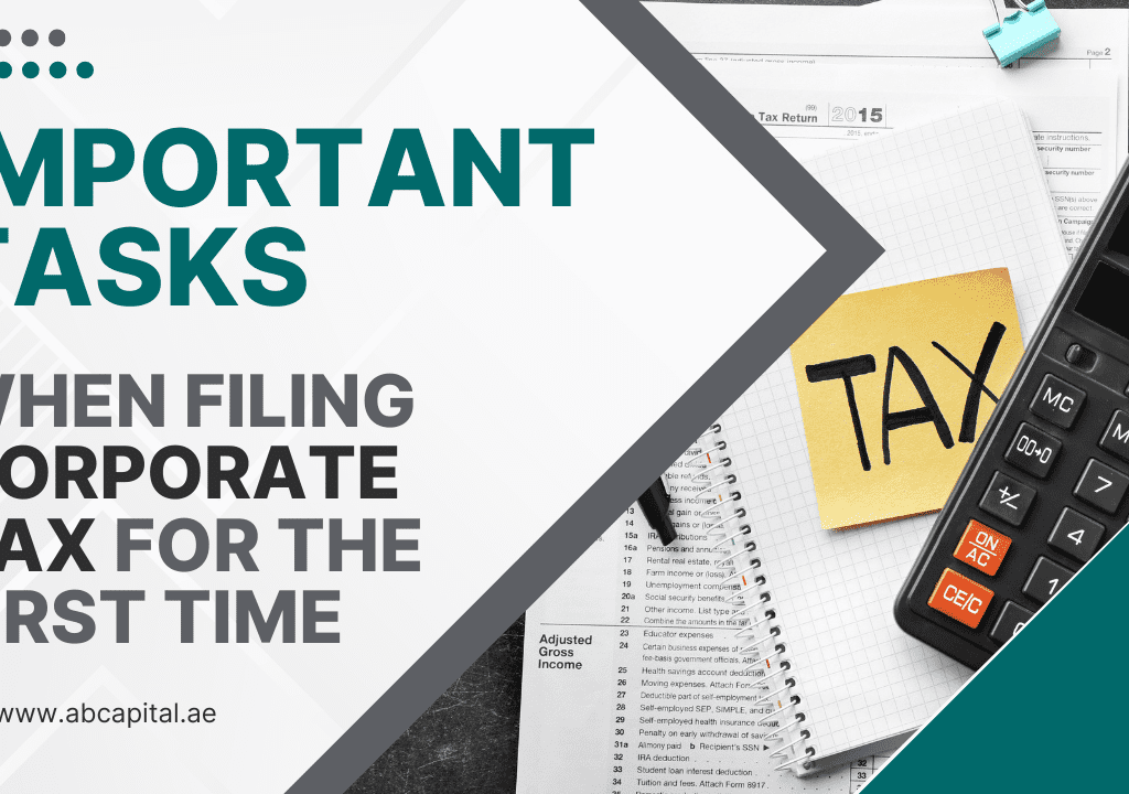 Important Tasks for Your First Financial Year Under UAE Corporate Tax Law