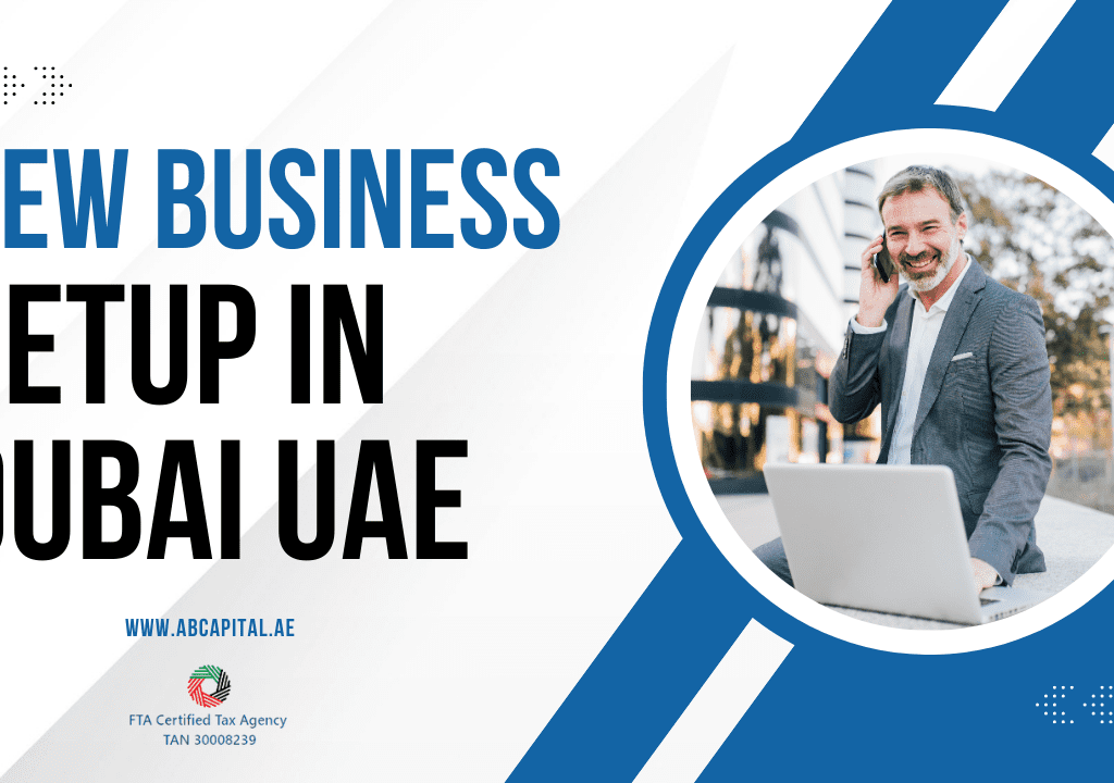 New Business Setup in Dubai UAE