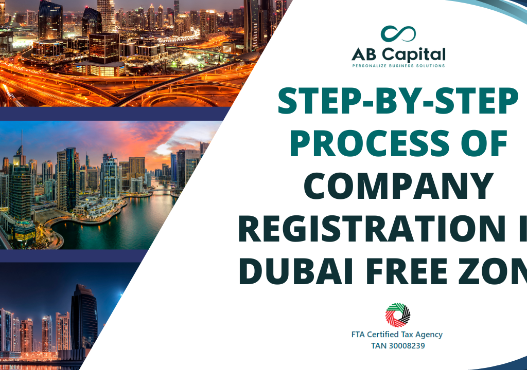 Step-by-Step Process of Company Registration in Dubai Free Zone