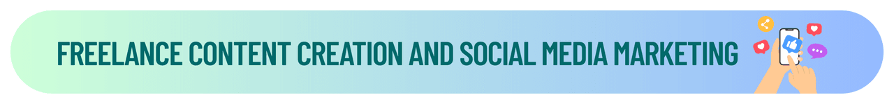 Freelance Content Creation and Social Media Marketing