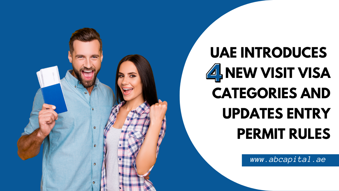 UAE Introduces Four New Visit Visa Categories and Updates Entry Permit Rules