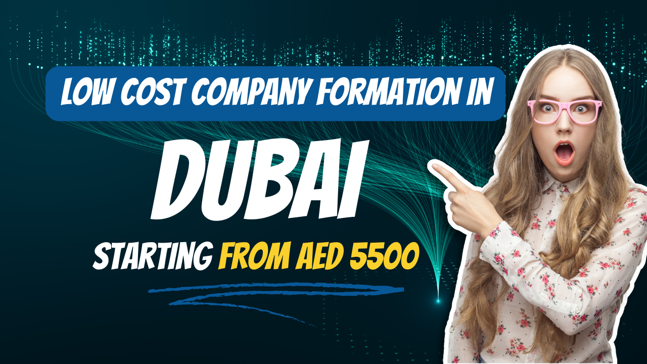 Low Cost Company Formation in Dubai starting from AED 5500 showing affordable business setup in Dubai, cheapest company formation in Dubai, lowest cost freezone license in Dubai, cheap business license in Dubai, business setup packages in Dubai, Dubai company formation cost, free zone company setup Dubai, company registration in Dubai under AED 6000, budget friendly business setup Dubai, free zone license for AED 5500, affordable company registration Dubai, and business setup cost in UAE with AB Capital Services.