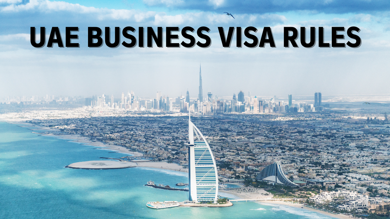 UAE Business Visa Rules